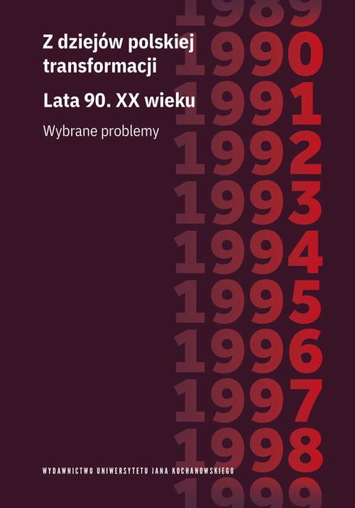 Tytuł: Z dziejów polskiej transformacji. Lata 90. XX wieku. Wybrane problemy
Autor: 
Wydawnictwo: Uniwersytet Jana Kochanowskiego
Formaty: PDF