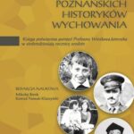 Tytuł: Z prac poznańskich historyków wychowania. Księga poświęcona pamięci Profesora Wiesława Jamrożka w siedemdziesiątą rocznicę urodzin
Autor: 
Wydawnictwo: Uniwersytet im.Adama Mickiewicza w Poznaniu
Formaty: PDF