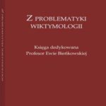 Tytuł: Z problematyki wiktymologii. Księga dedykowana Profesor Ewie Bieńkowskiej
Autor: Anna Tarwacka, Lidia Mazowiecka, Witold Klaus
Wydawnictwo: Wolters Kluwer
Formaty: PDF