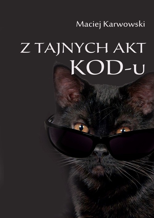 Z tajnych akt KOD-u — okładka e-booka