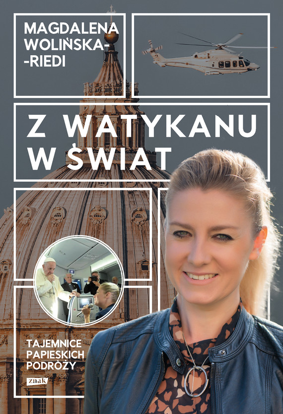 Z Watykanu w świat. Tajemnice papieskich podróży — okładka e-booka