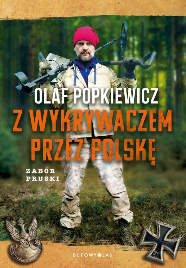 Z wykrywaczem przez Polskę. Zabór pruski — okładka