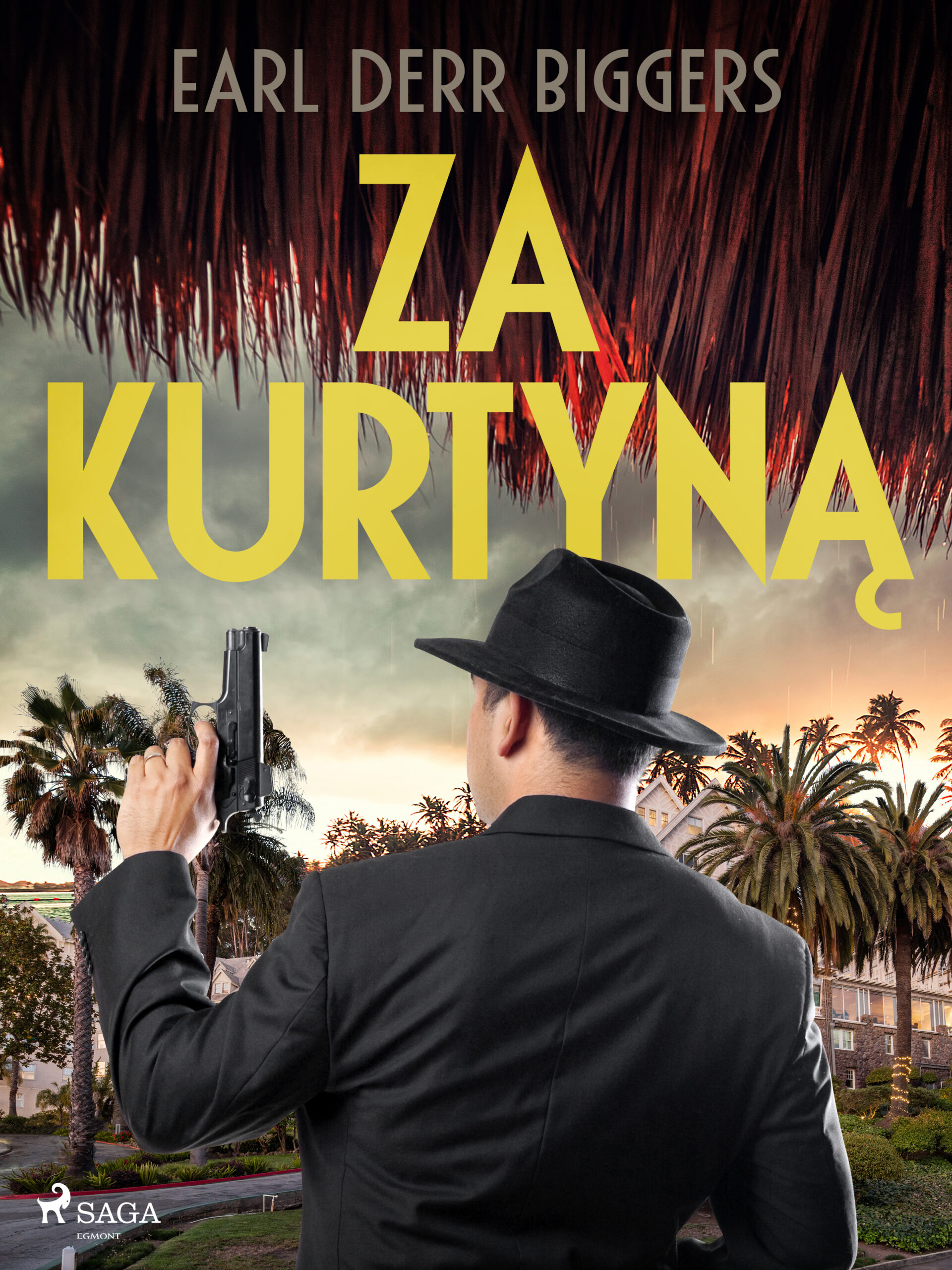 Tytuł: Za kurtyną
Autor: Earl Derr Biggers
Wydawnictwo: SAGA Egmont
Formaty: EPUB, MOBI