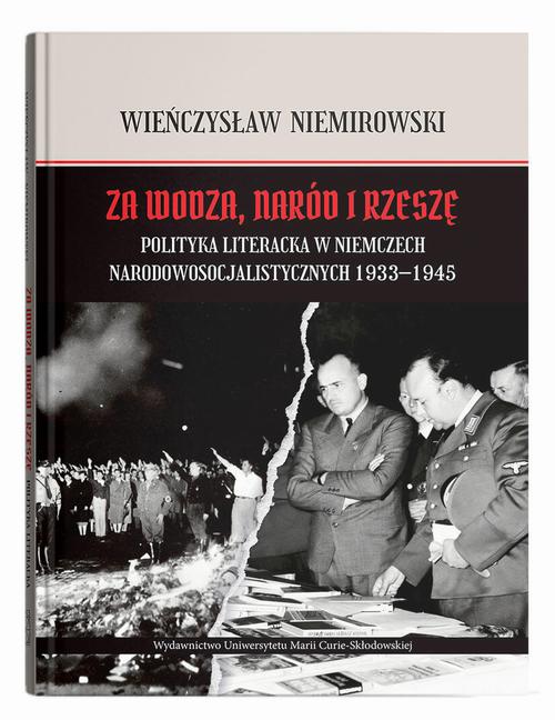 Za wodza, naród i Rzeszę: polityka literacka w Niemczech narodowosocjalistycznych 1933–1945 — okładka e-booka