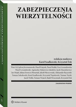 Tytuł: Zabezpieczenia wierzytelności
Autor: Jacek Widło, Jakub Pokrzywniak, Paweł Księżak, Rafał Wrzecionek, Jan Mojak, Aleksander Raczyński, Tomasz Sokołowski, Ewa Lewandowska, Paweł Lewandowski, Krzysztof Żok, Krzysztof Topolewski, Piotr Gil, Jędrzej Jerzmanowski, Karol Szadkowski, Tomasz Wojech, Paweł Kułak, Jacek Mazurkiewicz, Juliusz Seweryn Petraniuk, Tomasz Turski, Agnieszka Malarewicz-Jakubów
Wydawnictwo: Wolters Kluwer
Formaty: PDF
