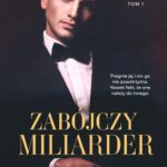Tytuł: Zabójczy miliarder. Brutal Billionaire
Autor: Laurelin Paige
Wydawnictwo: Papierowe Serca
Formaty: EPUB, MOBI