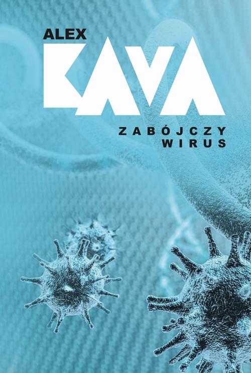 Tytuł: Zabójczy wirus
Autor: Alex Kava
Wydawnictwo: HarperCollins Polska
Formaty: EPUB, MOBI