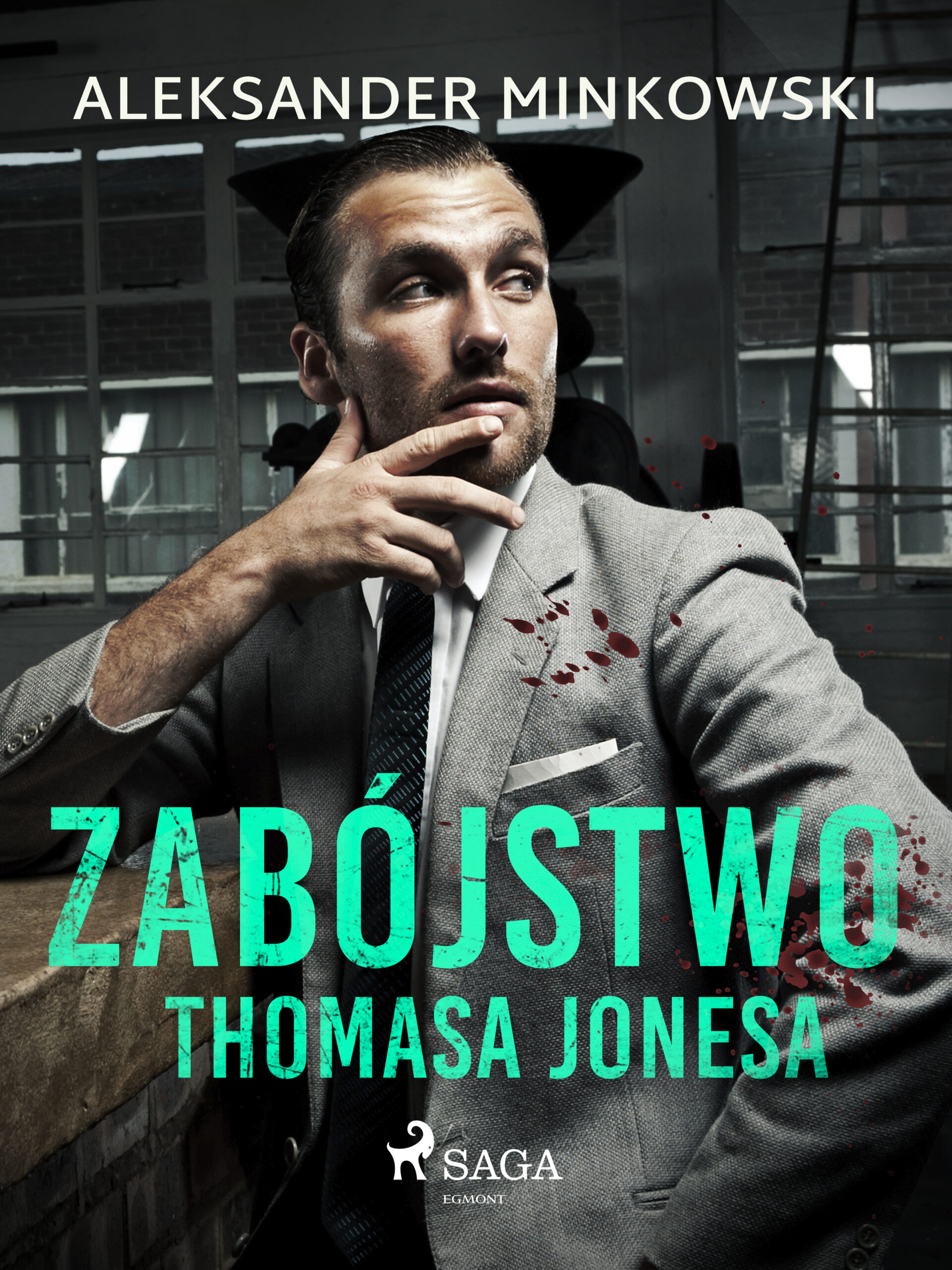 Tytuł: Zabójstwo Thomasa Jonesa
Autor: Aleksander Minkowski
Wydawnictwo: SAGA Egmont
Formaty: EPUB, MOBI