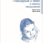 Tytuł: Zaburzenia psychiczne i rozwojowe dzieci a szkolna rzeczywistość
Autor: Marta Jerzak
Wydawnictwo: Wydawnictwo Naukowe PWN
Formaty: MOBI, EPUB