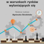 Tytuł: Zachowania strategiczne przedsiębiorstw w warunkach rynków wyłaniających się
Autor: 
Wydawnictwo: Wydawnictwo Uniwersytetu Ekonomicznego w Katowicach
Formaty: PDF