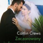 Tytuł: Zaczarowany jednym spojrzeniem
Autor: Caitlin Crews
Wydawnictwo: Harlequin
Formaty: EPUB, MOBI