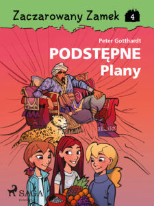 Zaczarowany Zamek. Zaczarowany Zamek 4 - Podstępne Plany (#4) — okładka e-booka
