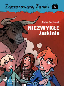 Zaczarowany Zamek. Zaczarowany Zamek 5 - Niezwykłe Jaskinie (#5) — okładka e-booka