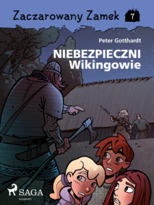 Zaczarowany Zamek. Zaczarowany Zamek 7 - Niebezpieczni Wikingowie (#7) — okładka e-booka
