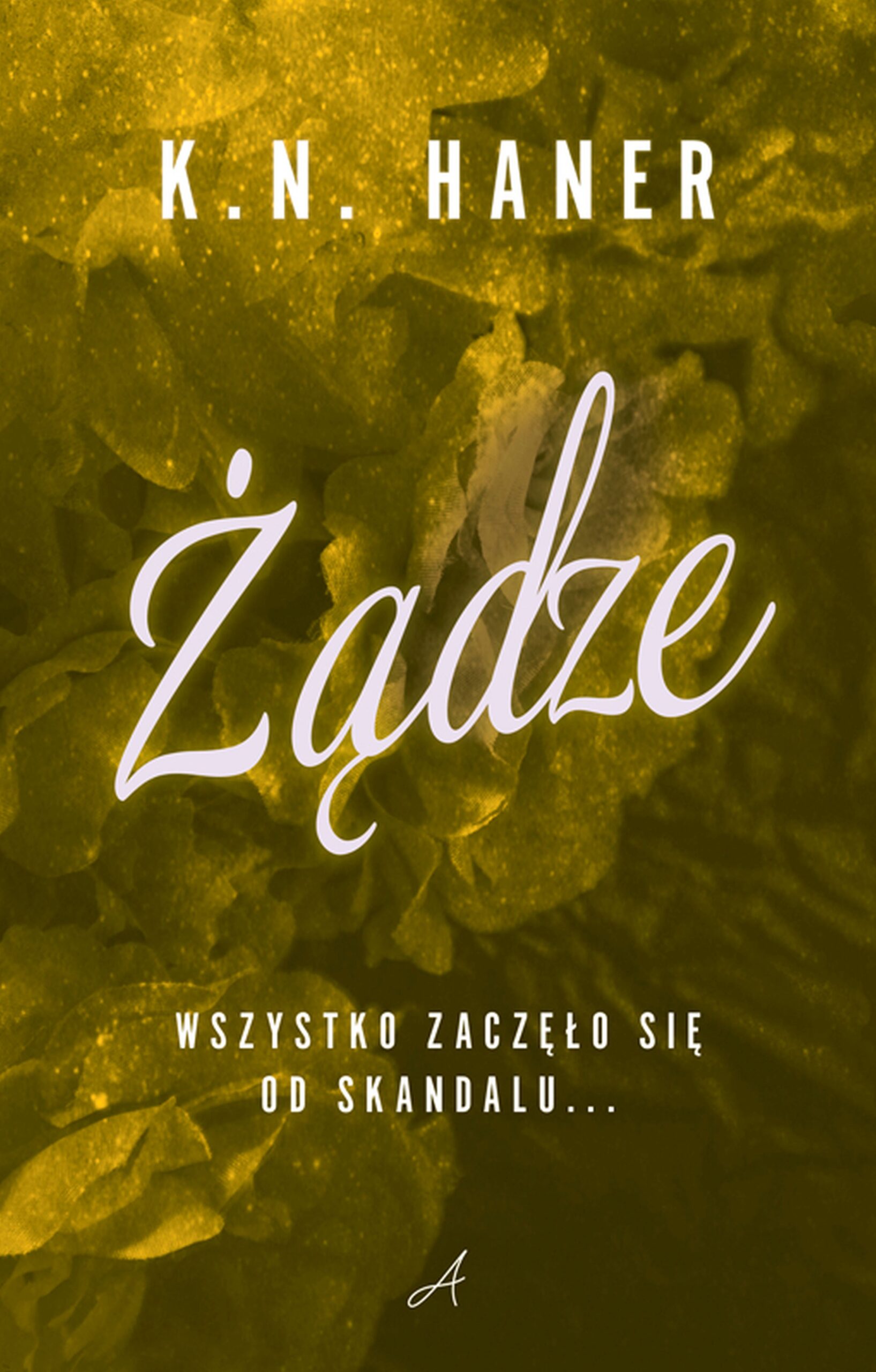 Tytuł: Żądze
Autor: K.N. Haner
Wydawnictwo: Wydawnictwo Agora
Formaty: EPUB, MOBI