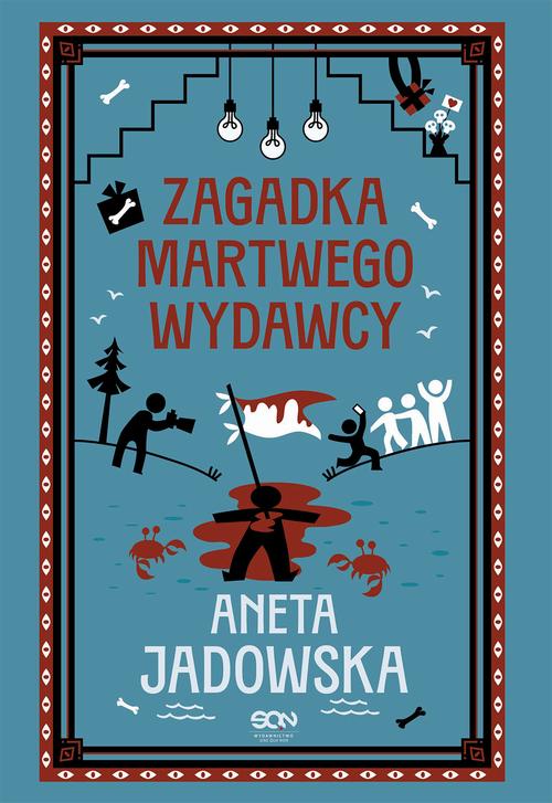 Tytuł: Zagadka martwego wydawcy
Autor: Aneta Jadowska
Wydawnictwo: SQN
Formaty: MOBI, EPUB