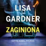 Tytuł: ZAGINIONA
Autor: Lisa Gardner
Wydawnictwo: Albatros
Formaty: MP3