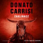 Tytuł: ZAKLINACZ
Autor: Donato Carrisi
Wydawnictwo: Albatros
Formaty: MP3