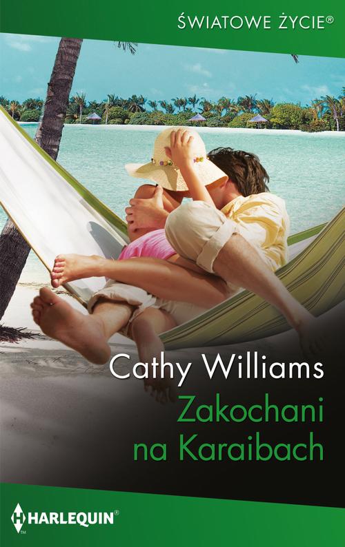 Tytuł: Zakochani na Karaibach
Autor: Cathy Williams
Wydawnictwo: Harlequin
Formaty: MOBI, EPUB