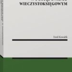 Tytuł: Zakres kognicji sądu w postępowaniu wieczystoksięgowym
Autor: Emil Kowalik
Wydawnictwo: Wolters Kluwer
Formaty: PDF