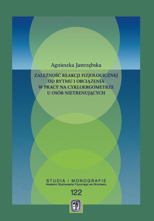Tytuł: Zależność reakcji fizjologicznej od rytmu i obciążenia w pracy na cykloergometrze u osób nietrenujących
Autor: Agnieszka Jastrzębska
Wydawnictwo: Akademia Wychowania Fizycznego im. Polskich Olimpijczyków we Wrocławiu
Formaty: PDF