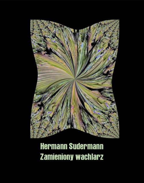 Tytuł: Zamieniony wachlarz
Autor: Hermann Sudermann
Wydawnictwo: Armoryka
Formaty: MOBI, EPUB
