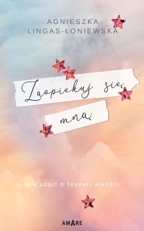 Tytuł: Zaopiekuj się mną
Autor: Agnieszka Lingas-Łoniewska
Wydawnictwo: Amare
Formaty: EPUB, MOBI