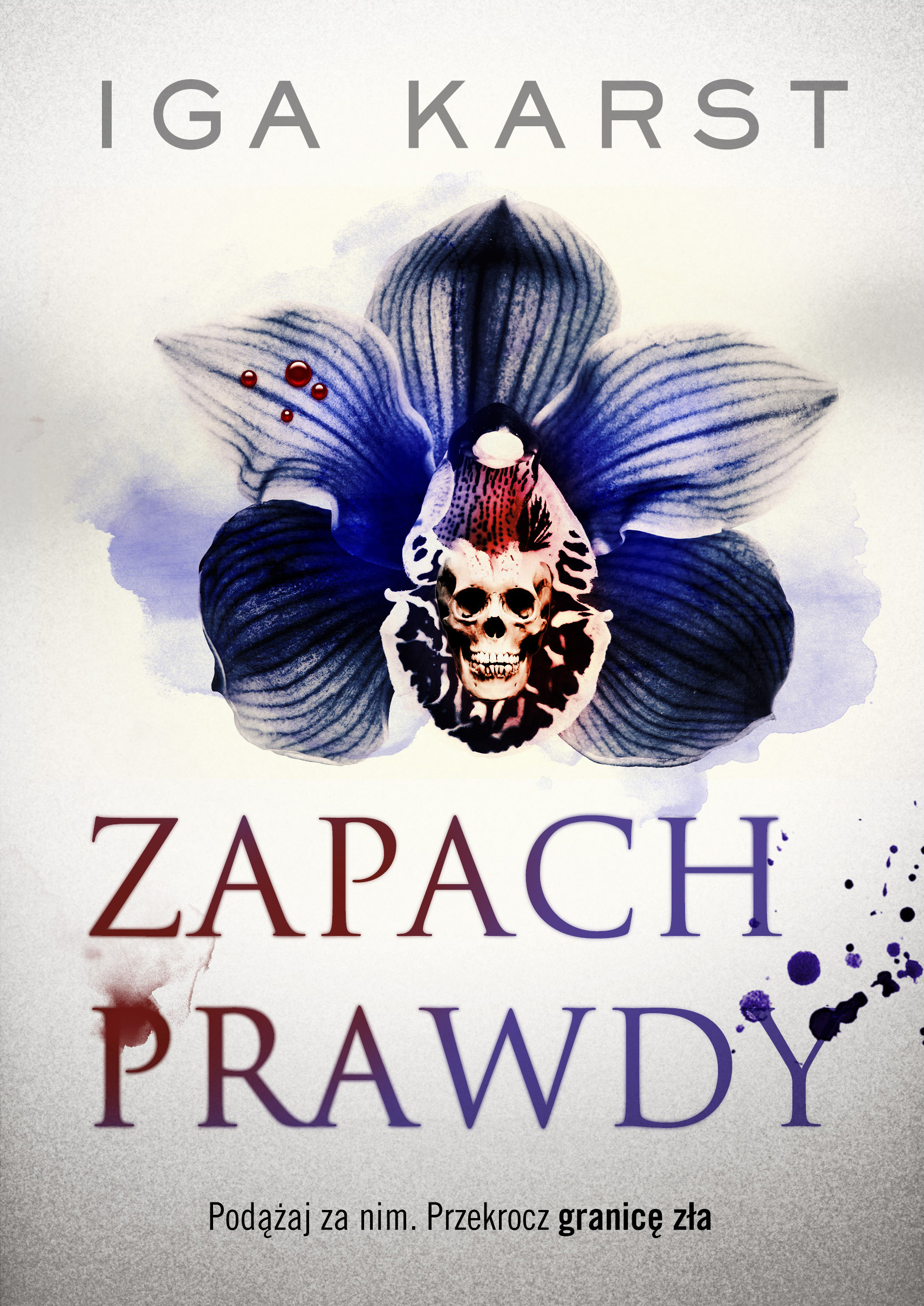 Tytuł: Zapach prawdy
Autor: Iga Karst
Wydawnictwo: Wydawnictwo Szara Godzina
Formaty: EPUB, MOBI