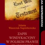 Tytuł: Zapis windykacyjny w polskim prawie spadkowym
Autor: Jolanta Waszczuk-Napiórkowska
Wydawnictwo: Wydawnictwo Naukowe UKSW
Formaty: PDF