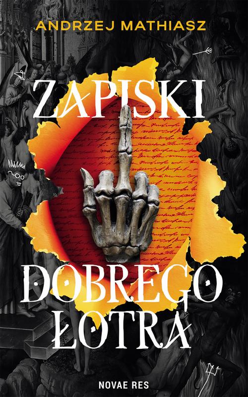 Tytuł: Zapiski Dobrego Łotra
Autor: Andrzej Mathiasz
Wydawnictwo: Novae Res
Formaty: EPUB, MOBI