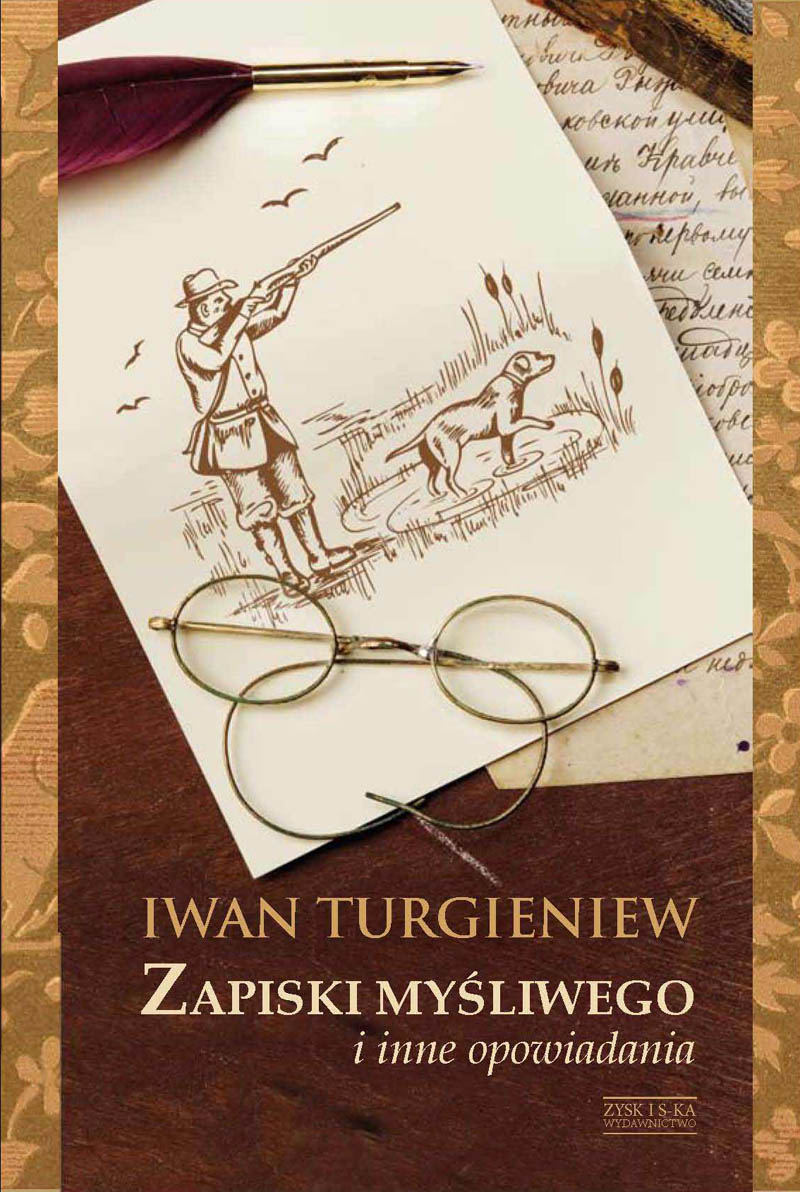 Tytuł: Zapiski myśliwego i inne opowiadania
Autor: Iwan Turgieniew
Wydawnictwo: Zysk i S-ka
Formaty: EPUB, MOBI