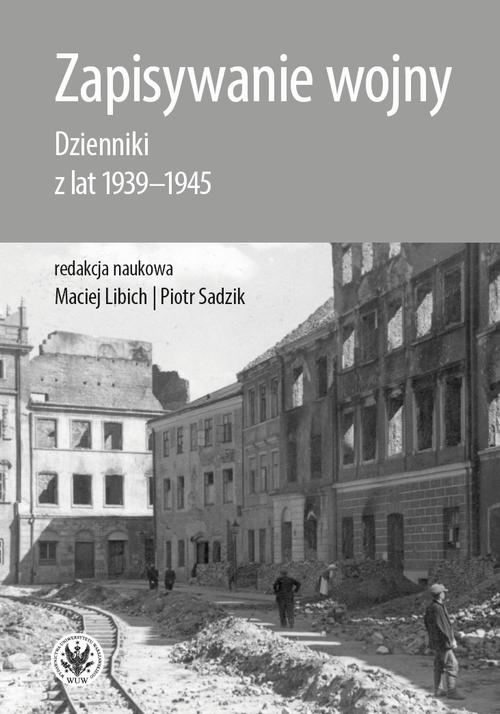 Tytuł: Zapisywanie wojny
Autor: 
Wydawnictwo: Wydawnictwa Uniwersytetu Warszawskiego
Formaty: EPUB, PDF, MOBI