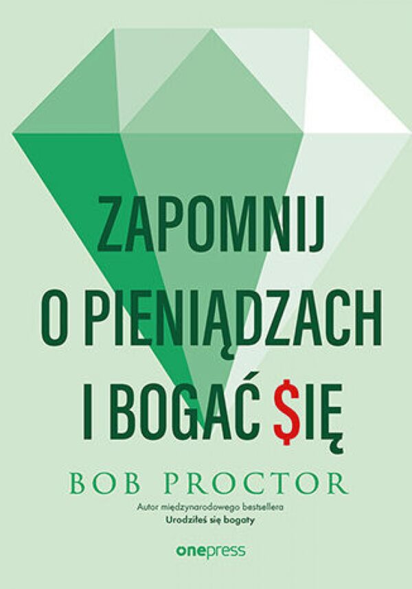 Zapomnij o pieniądzach i bogać się — okładka e-booka
