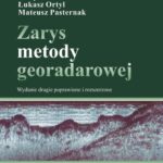 Zarys metody georadarowej. Wydanie 2 poprawione i rozszerzone — okładka e-booka