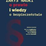 Zarys nauki o prawie i wiedzy o bezpieczeństwie — okładka e-booka