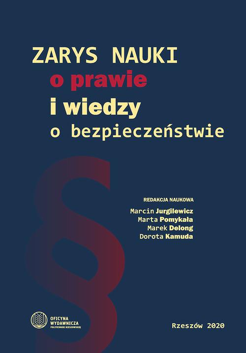 Tytuł: Zarys nauki o prawie i wiedzy o bezpieczeństwie
Autor: 
Wydawnictwo: Politechnika Rzeszowska
Formaty: PDF