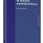 Tytuł: Zarys teorii decyzji w nauce administracji
Autor: Ernest Knosala
Wydawnictwo: Wolters Kluwer
Formaty: PDF