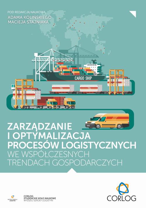 Tytuł: Zarządzanie i optymalizacja procesów logistycznych we współczesnych trendach gospodarczych
Autor: 
Wydawnictwo: Spatium
Formaty: PDF