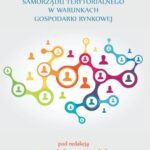 Zarządzanie jednostkami samorządu terytorialnego w warunkach gospodarki rynkowej — okładka e-booka