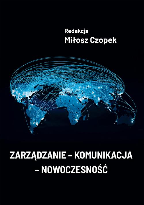 Tytuł: Zarządzanie - komunikacja - nowoczesność
Autor:
Wydawnictwo: Wydawnictwo Naukowe E Book
Formaty: PDF