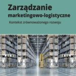 Tytuł: Zarządzanie marketingowo-logistyczne
Autor: Sabina Kauf, Marzena Kramarz, Adam Sadowski
Wydawnictwo: Wydawnictwo Naukowe PWN
Formaty: MOBI, EPUB
