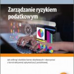 Tytuł: Zarządzanie ryzykiem podatkowym
Autor: Dubiel Nina
Wydawnictwo: Edu-Libri
Formaty: MOBI, PDF, EPUB