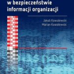 Tytuł: Zarządzanie ryzykiem w bezpieczeństwie informacji organizacji
Autor: Marian Kowalewski, Jakub Kowalewski
Wydawnictwo: Oficyna Wydawnicza Politechniki Warszawskiej
Formaty: PDF