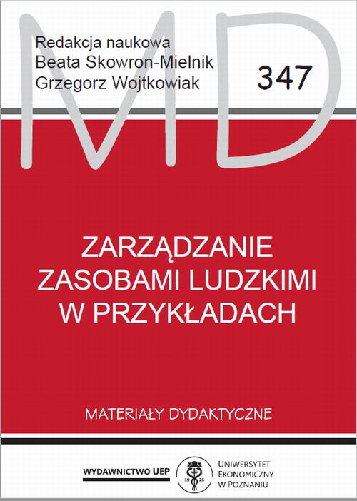 Tytuł: Zarządzanie zasobami ludzkimi w przykładach
Autor: 
Wydawnictwo: Uniwersytet Ekonomiczny w Poznaniu
Formaty: PDF