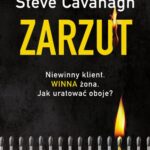 Tytuł: ZARZUT
Autor: Steve Cavanagh
Wydawnictwo: Albatros
Formaty: MOBI, EPUB