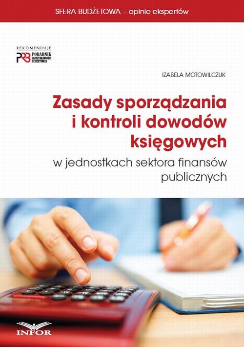 Zasady sporządzania i kontroli dowodów księgowych w jednostkach sektora finansów publicznych — okładka e-booka