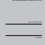 Tytuł: Zaskarżanie uchwał zgromadzeń spółek kapitałowych
Autor: Justyna Dąbrowska
Wydawnictwo: Wolters Kluwer
Formaty: PDF