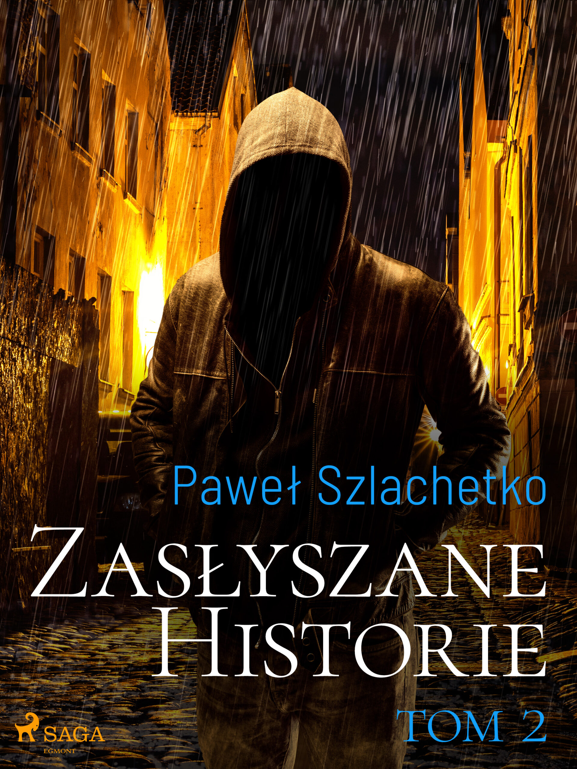 Tytuł: Zasłyszane historie. Tom 2
Autor: Paweł Szlachetko
Wydawnictwo: SAGA Egmont
Formaty: EPUB, MOBI