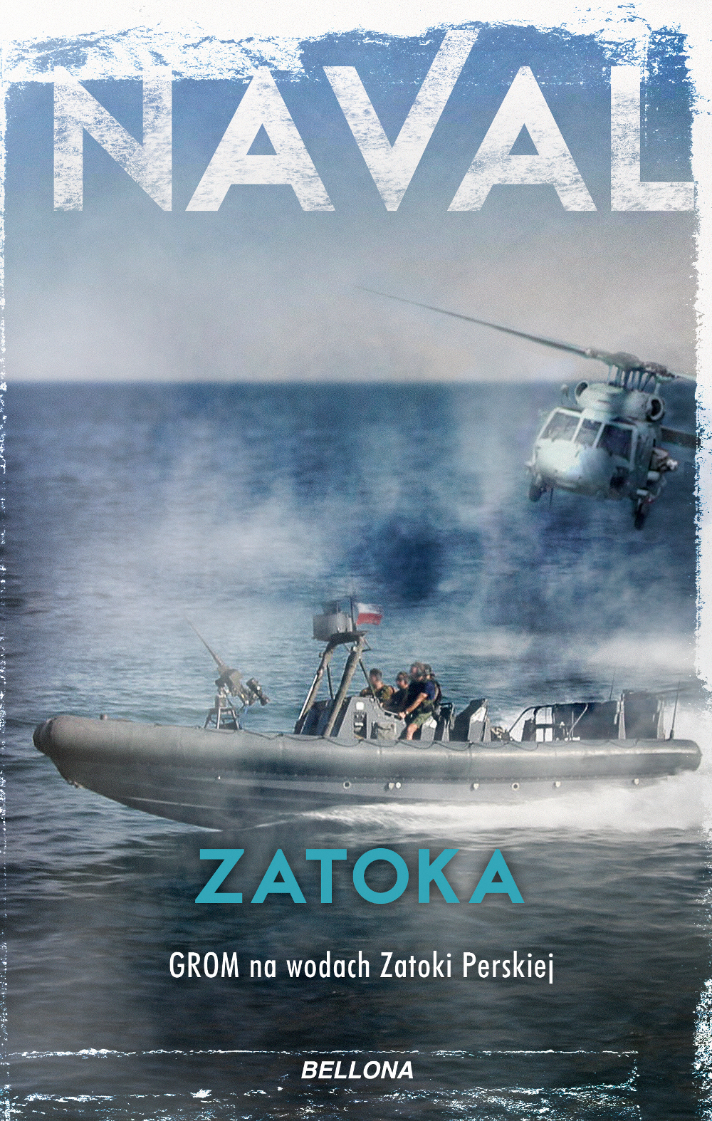 Tytuł: Zatoka. Grom na wodach Zatoki Perskiej
Autor: Naval
Wydawnictwo: Bellona
Formaty: EPUB, MOBI