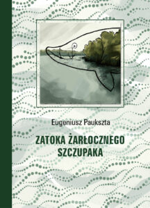 Zatoka Żarłocznego Szczupaka — okładka e-booka